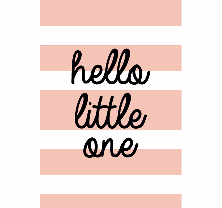 Roleta z tekstem hello little one - TenStickers