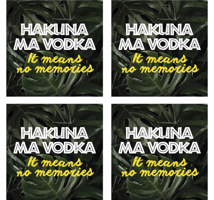 Podkładka pod kubek z tekstem hakuna ma wódka - TenStickers