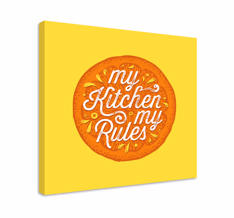 Obraz do kuchni My kitchen My rules  - TenStickers