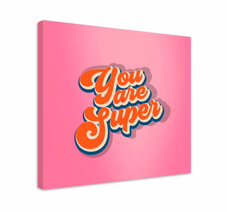Obraz z napisami jesteś super - TenStickers