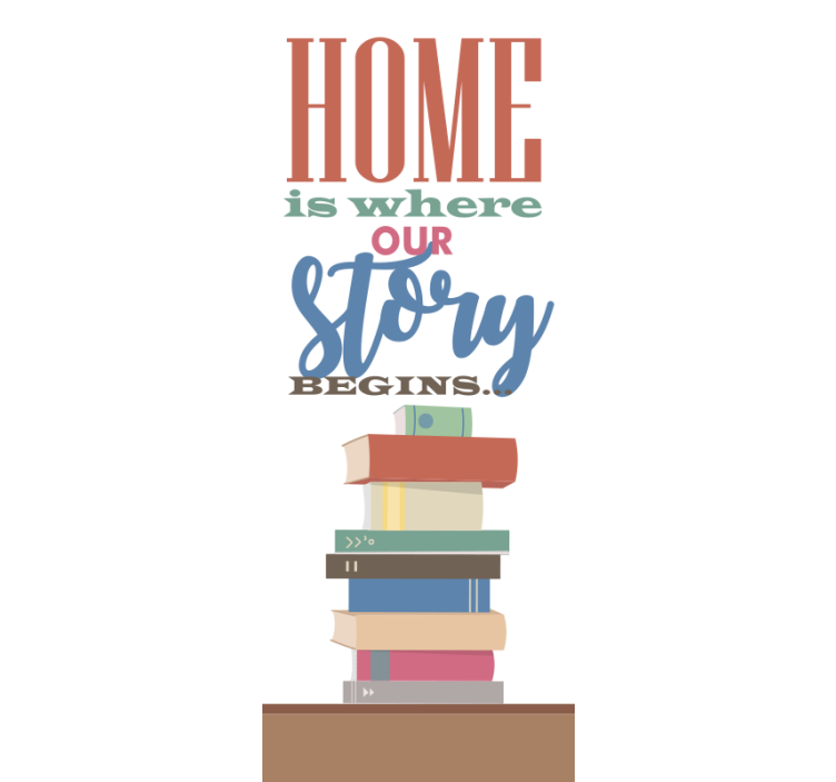 Roleta z tekstem historia domu zaczyna się tutaj - TenStickers