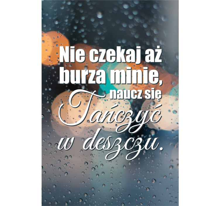 roleta z tekstem Tańczyć w deszczu - TenStickers