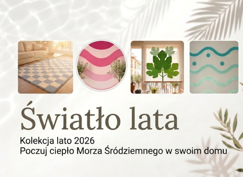 "Światło lata" - Kolekcja lato 2026