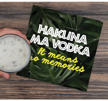Podkładka pod kubek z tekstem hakuna ma wódka - TenStickers