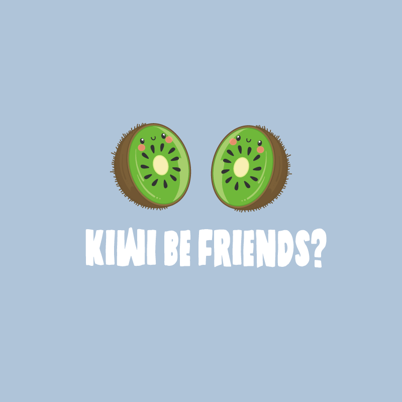 Plakat do kuchni z zabawnym cytatem o kiwi - TenStickers