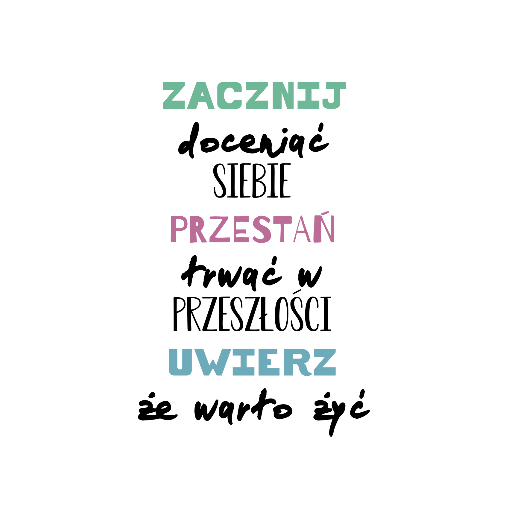 Plakat z frazą życie jest warte przeżycia - TenStickers