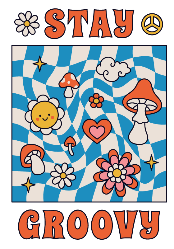 Plakat z frazą stay groovy - TenStickers