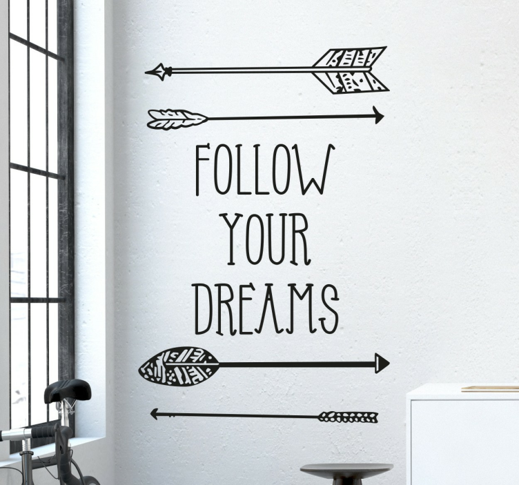 Follow your dreams Naklejka Ścienna - TenStickers
