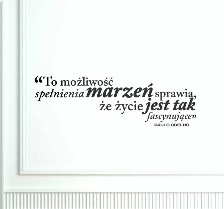 Naklejka cytat spełnienie marzeń - TenStickers