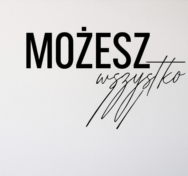 Naklejka do biura możesz zrobić wszystko - TenStickers