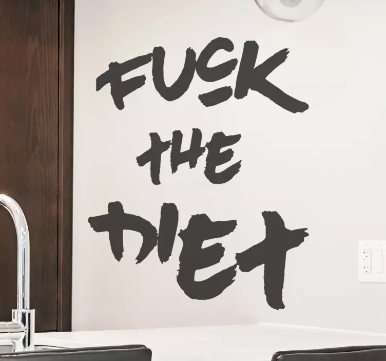 Naklejka fuck the Diet - TenStickers