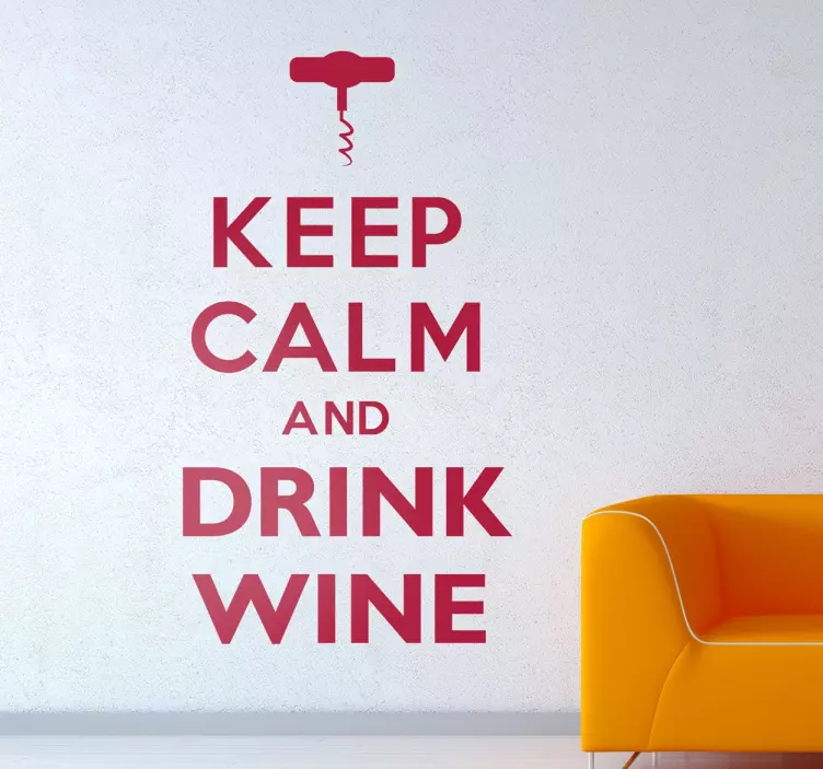 Naklejka Keep Calm Drink Wine - TenStickers