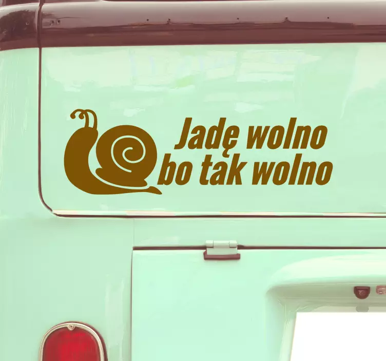 Naklejka na samochód Jadę wolno bo tak wolno - TenStickers
