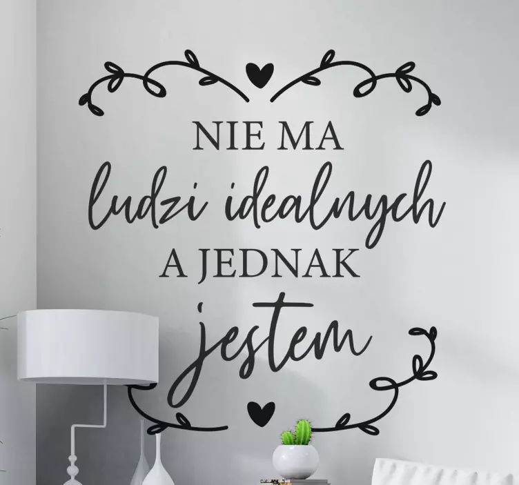 Naklejka na ścianę cytat Jestem doskonały - TenStickers