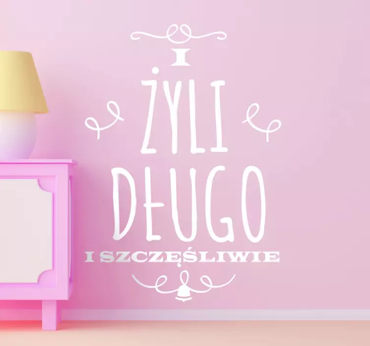 Naklejka na ścianę i żyli długo... - TenStickers