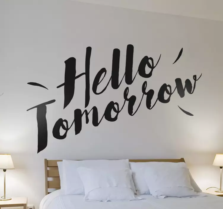 Naklejka na ścianę Napis Hello Tomorrow - TenStickers