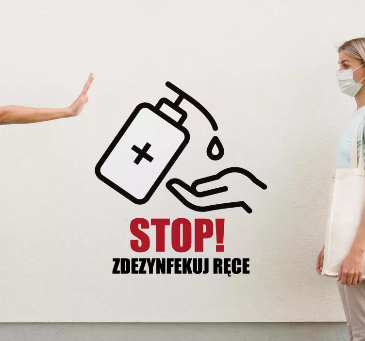 Naklejka na ścianę Stop! Zdezynfekuj ręce - TenStickers