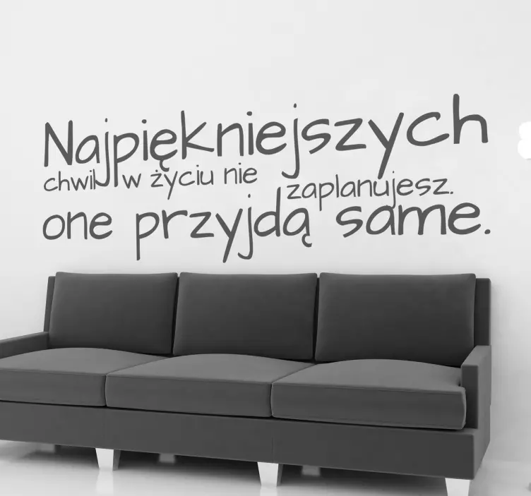 Naklejka z napisem najpiękniejsze chwile - TenStickers