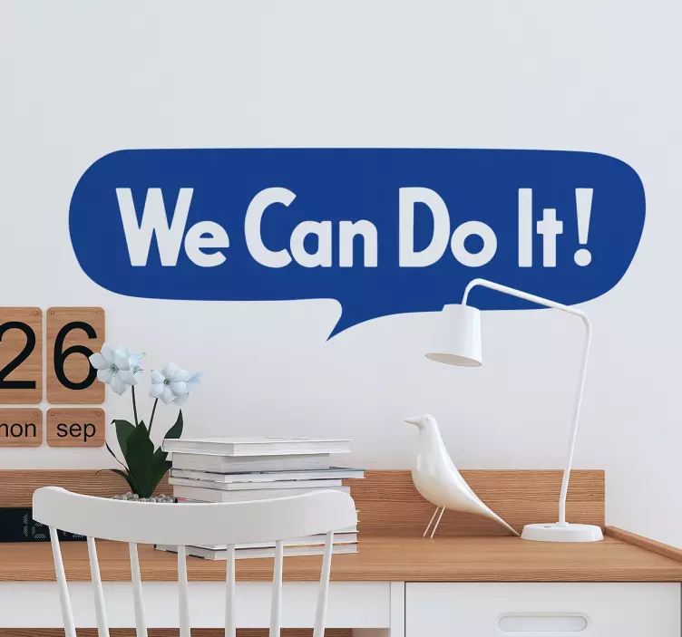 Naklejka na ścianę do salonu ' We can Do it !' - TenStickers