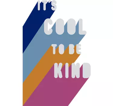 Naklejka ścienna it's cool to be kind - TenStickers