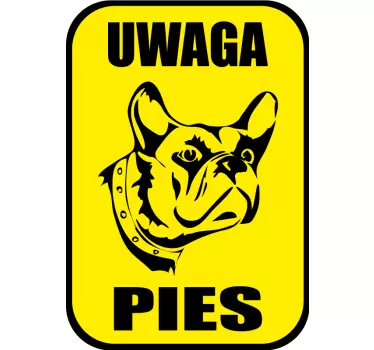 Naklejka na ścianę Uwaga Pies - TenStickers