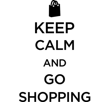 Naklejka na witrynę sklepową "Keep calm and go shopping" - TenStickers
