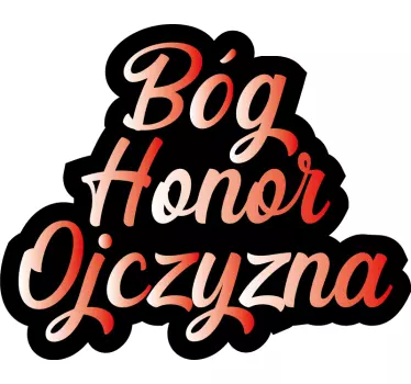 Naklejka na samochód Bóg Honor Ojczyzna - TenStickers