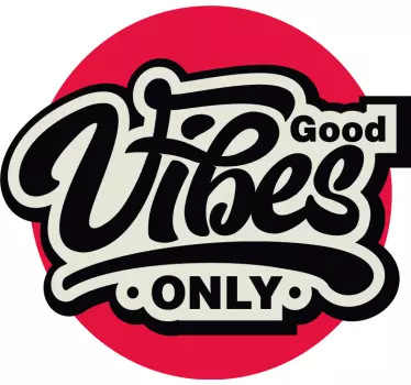 Naklejka motywacyjna good vibes only - TenStickers
