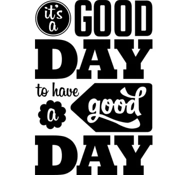 Naklejka na ścianę good day - TenStickers