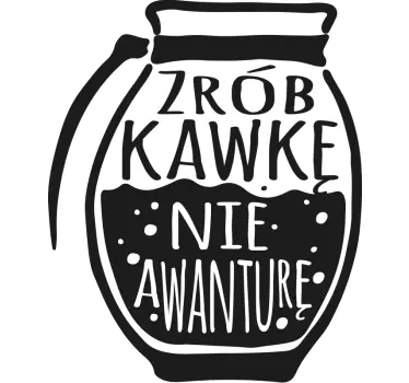 Naklejka na ścianę polskie napisy Zrobić kawę, a nie wojnę - TenStickers