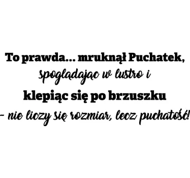 Naklejka ścienna cytat Nie gruby, ale puszysty - TenStickers