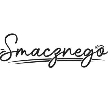 Naklejka na ścianę do salonu polskie napisy Smacznego - TenStickers