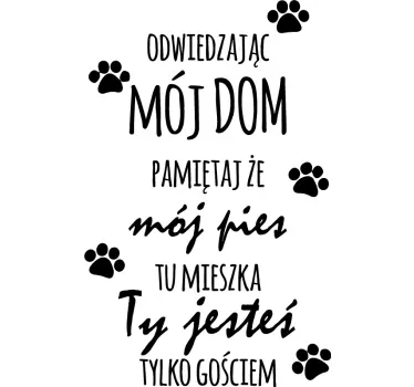 Naklejka na ścianę do salonu cytat mój pies - TenStickers