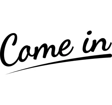 Naklejka come in - TenStickers