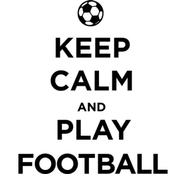 Naklejka dekoracyjna Keep Calm, play football - TenStickers