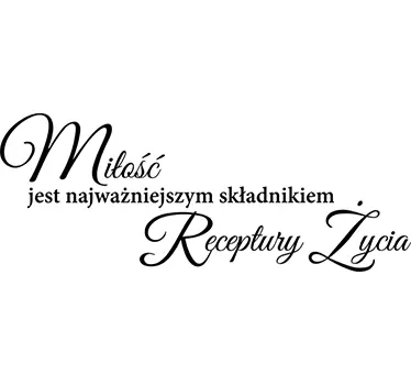Naklejka z napisem receptura życia - TenStickers