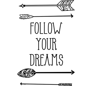 Follow your dreams Naklejka Ścienna - TenStickers