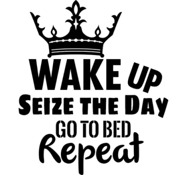 Naklejka dekoracyjna Wake Up Seize The Day - TenStickers