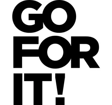 Naklejka Go For It! - TenStickers