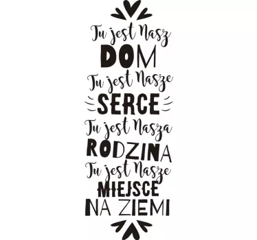 Naklejka na ścianę do salonu Nasz dom - TenStickers