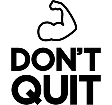 Naklejka na ścianę Don't Quit - TenStickers