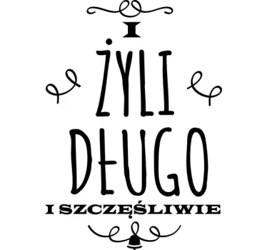 Naklejka na ścianę i żyli długo... - TenStickers