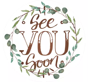 Naklejka na ścianę napisy see you soon - TenStickers