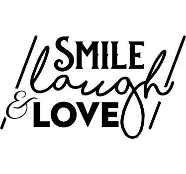 Naklejka na ścianę "Smile, laugh & love" - TenStickers