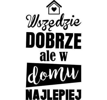 Naklejka na ścianę do domu Sprzątnie pokoju Cytat - TenStickers