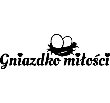 Naklejka napis gniazdko miłości - TenStickers