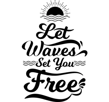 Naklejka ścienna Let's waves set you free - TenStickers