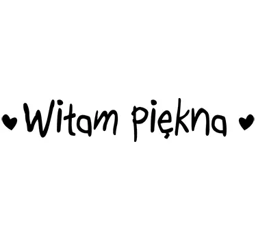 Naklejka na lustro witaj piękna - TenStickers