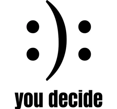 Naklejka You decide - TenStickers