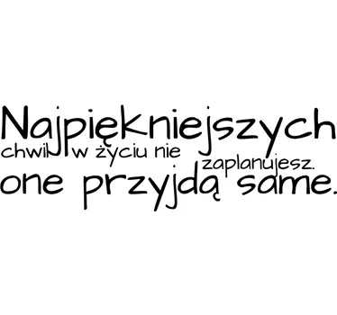 Naklejka z napisem najpiękniejsze chwile - TenStickers